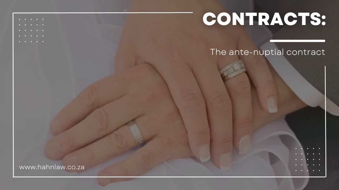 The Ante-nuptial Contract